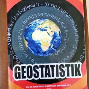 Buku Geostatistik Edisi Ketiga Karya Waterman Bargawa