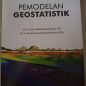Buku Ajar Pemodelan Geostatistik Original Imam Setiaji Ronoatmojo, Muhammad Burhannudinnur – Penerbit Universitas Trisakti Jakarta