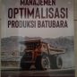 Buku Original Manajemen Optimalisasi Produksi Batubara – Penerbit Amerta Media