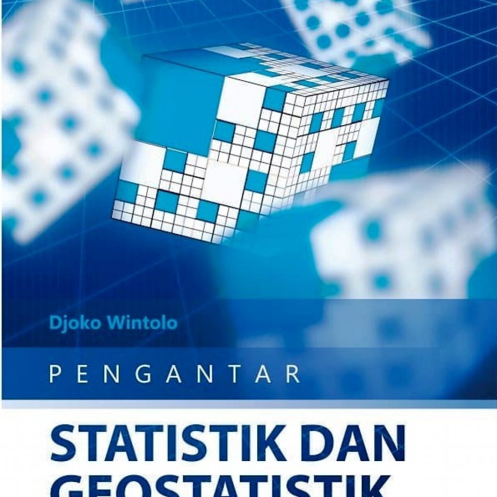 Buku Pengantar Statistik & Geostatistik Joko Witolo UGM Press