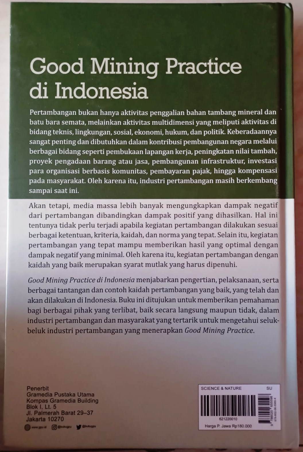 Buku Good Mining Practice di Indonesia Karya Prof. Dr. Ir. Irwandy Arif, M.Sc Penerbit Gramedia