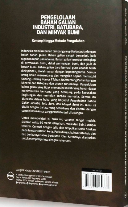 Pengelolaan Bahan Galian Industri Batubara dan Minyak Bumi - Konsep hingga Metode Pengolahan - UGM Press